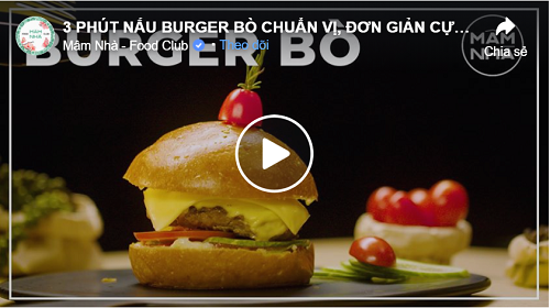 3 Phút nấu burger bò chuẩn vị